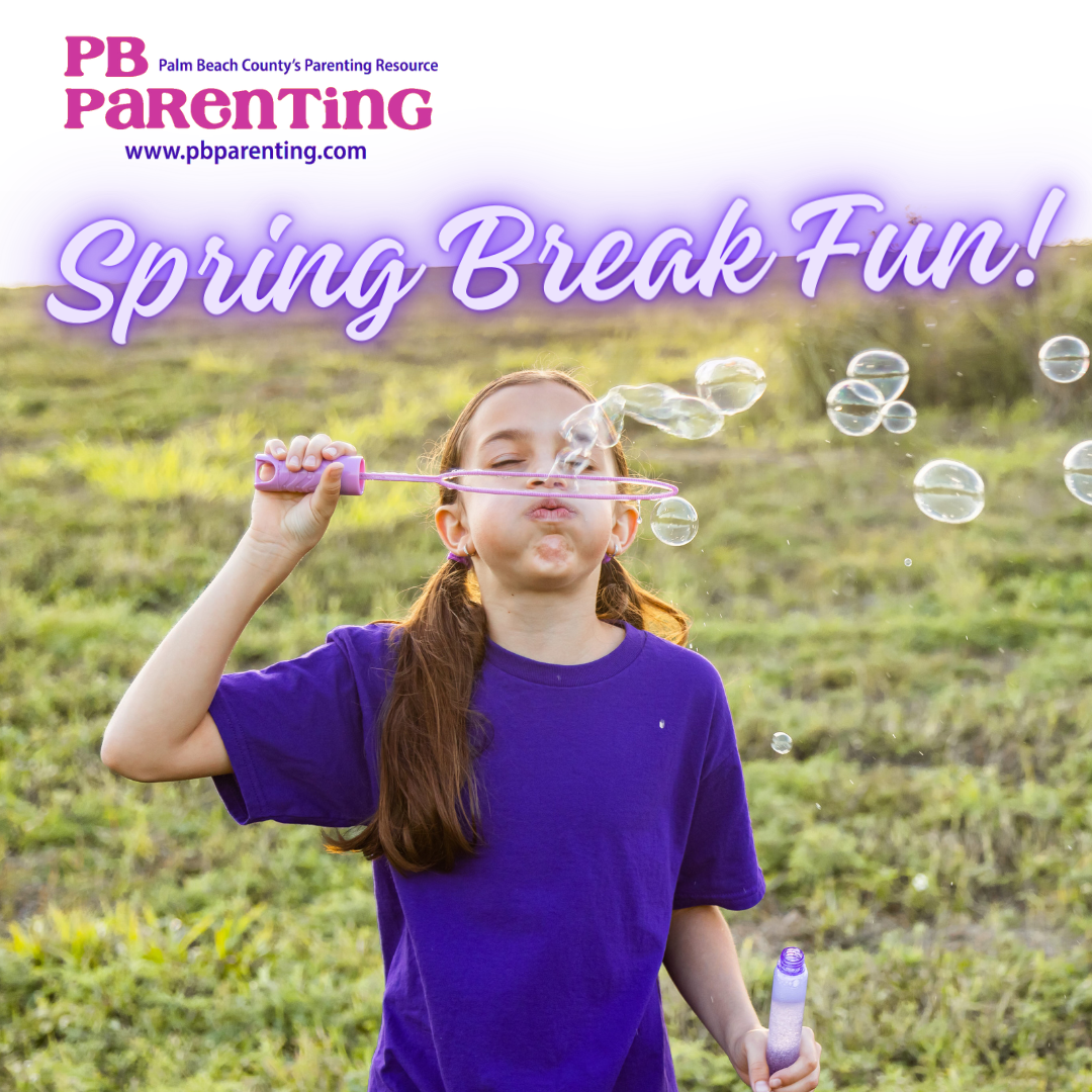 2024 Spring Break Fun PB Parenting Magazine